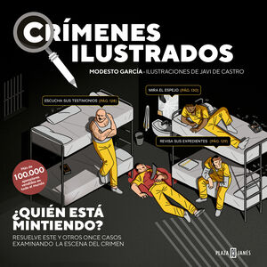 CRÍMENES ILUSTRADOS - ¿QUIÉN ESTÁ MINTIENDO?