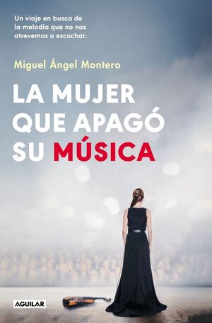 LA MUJER QUE APAGÓ SU MÚSICA