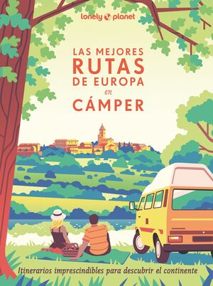 LAS MEJORES RUTAS DE EUROPA EN AUTOCARAVANA