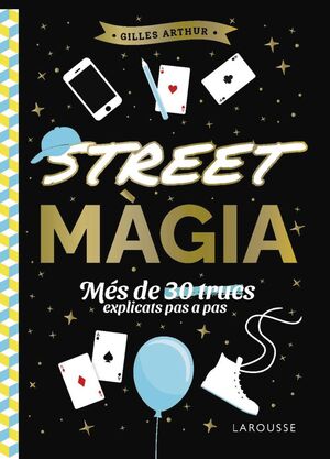 STREET MÀGIA