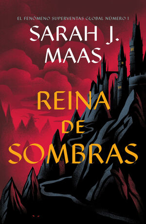 [24 FEBRERO] REINA DE SOMBRAS (TRONO DE CRISTAL, 4) RÚSTICA