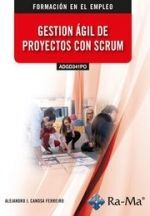 GESTION AGIL DE PROYECTOS CON SCRUM