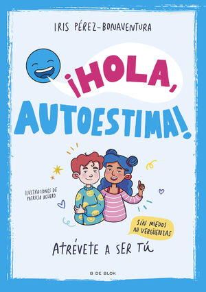 ¡HOLA, AUTOESTIMA!