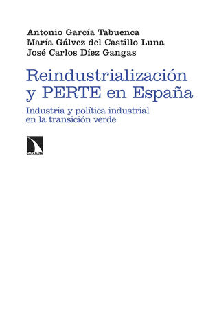 REINDUSTRIALIZACIÓN Y PERTE EN ESPAÑA