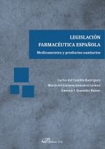 LEGISLACIÓN FARMACÉUTICA ESPAÑOLA