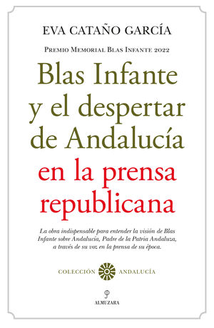 IMAGEN DE BLAS INFANTE Y EL ANDALUCISMO EN LA PRENSA DE LA II REPÚBLICA, LA