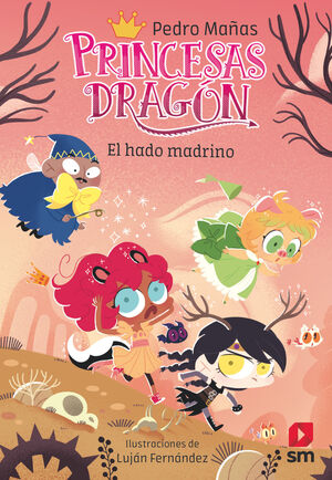 PRINCESAS DRAGON 18.EL HADO MARDRINO