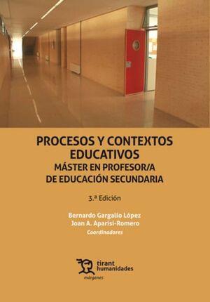 PROCESOS Y CONTEXTOS EDUCATIVOS. MÁSTER EN PROFESOR/A DE EDUCACIÓN SECUNDARIA 3ª