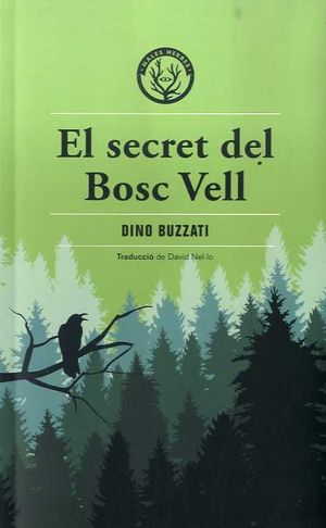 SECRET DEL BOSC VELL, EL