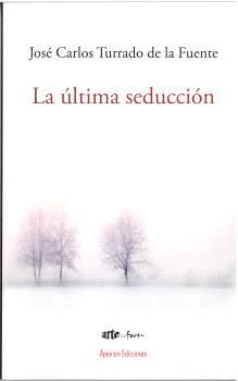 LA ÚLTIMA SEDUCCIÓN