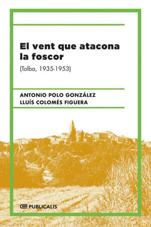 EL VENT QUE ATACONA LA FOSCOR
