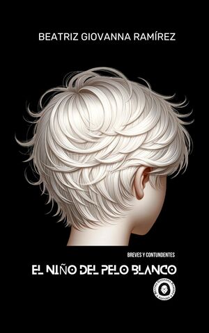 EL NIÑO DEL PELO BLANCO