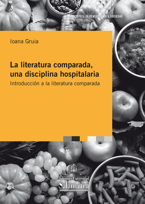 LA LITERATURA COMPARADA, UNA DISCIPLINA HOSPITALARIA