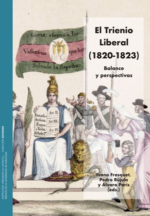 EL TRIENIO LIBERAL (1820-1823)