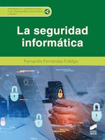 LA SEGURIDAD INFORMATICA CFGM