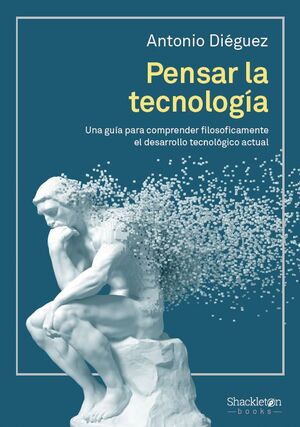 PENSAR LA TECNOLOGÍA