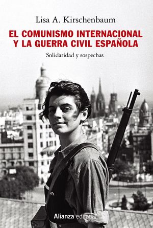 EL COMUNISMO INTERNACIONAL Y LA GUERRA CIVIL ESPAÑOLA