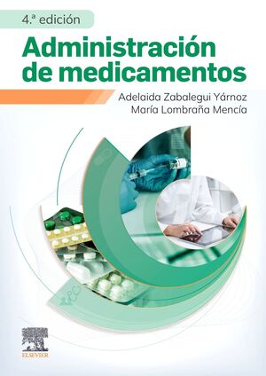 ADMINISTRACION DE MEDICAMENTOS 4ª ED