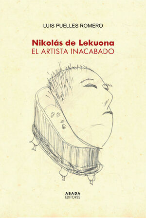 NICOLÁS DE LEKUONA. EL ARTISTA INACABADO