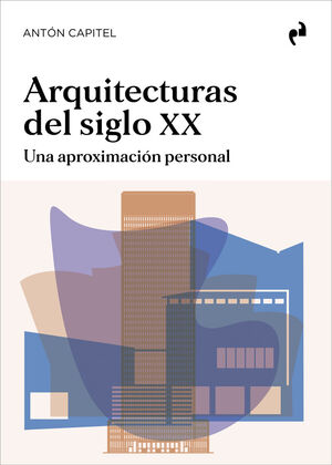 ARQUITECTURAS DEL SIGLO XX