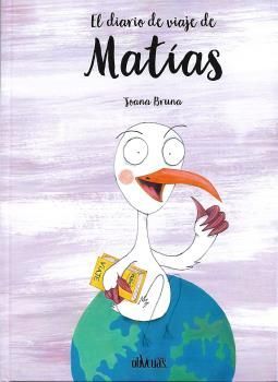 EL DIARIO DE VIAJE DE MATIAS