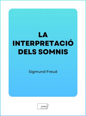 LA INTERPRETACIÓ DELS SOMNIS