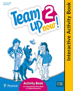 TEAM UP NOW! 2 INTERACTIVE ACTIVITY BOOK AND DIGITAL RESOURCES ACCESSCODE