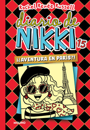 ¿¡AVENTURA EN PARÍS!? (DIARIO DE NIKKI 15)