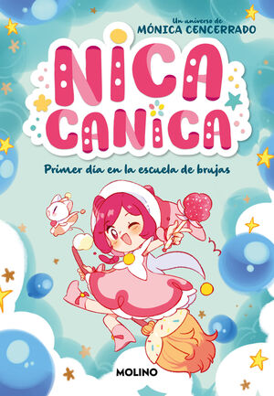 NICA CANICA 1. PRIMER DIA EN LA ESCUELA