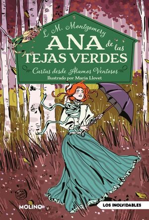 ANA DE LAS TEJAS VERDES 7. CARTAS DESDE