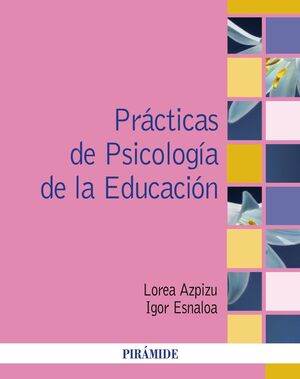 PRÁCTICAS DE PSICOLOGÍA DE LA EDUCACIÓN