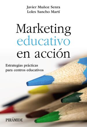 MARKETING EDUCATIVO EN ACCIÓN