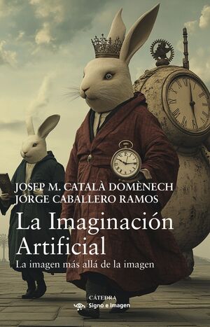 LA IMAGINACIÓN ARTIFICIAL