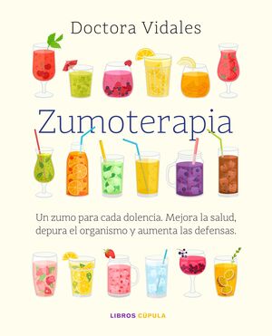 ZUMOTERAPIA. NUEVA EDICIÓN ACTUALIZADA