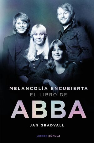 MELANCOLÍA ENCUBIERTA: EL LIBRO DE ABBA