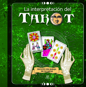 INTERPRETACIÓN DEL TAROT, LA