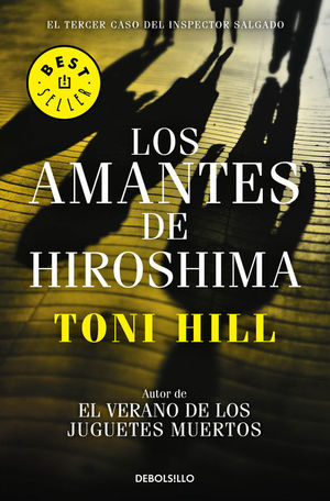 LOS AMANTES DE HIROSHIMA (INSPECTOR SALGADO 3)