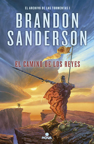 EL CAMINO DE LOS REYES (EL ARCHIVO DE LAS TORMENTAS 1)