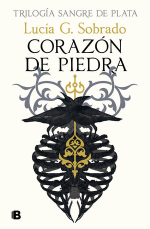 CORAZÓN DE PIEDRA (SANGRE DE PLATA 1)