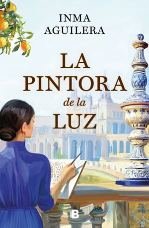 LA PINTORA DE LA LUZ (LA CARTUJA 2)