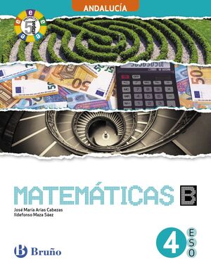 MATEMÁTICAS 4 B ESO ANDALUCÍA DIGITAL ALUMNO PROYECTO 5 ETAPAS (BILINGÜE)