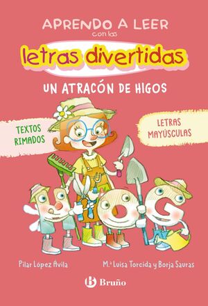 APRENDO A LEER CON LAS LETRAS DIVERTIDAS, 6. UN ATRACÓN DE HIGOS