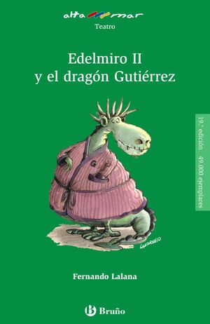 EDELMIRO II Y EL DRAGÓN GUTIÉRREZ