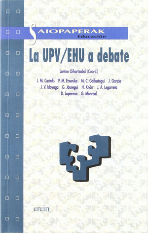 LA UPV/EHU A DEBATE