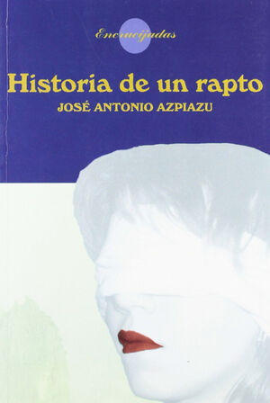 HISTORIA DE UN RAPTO