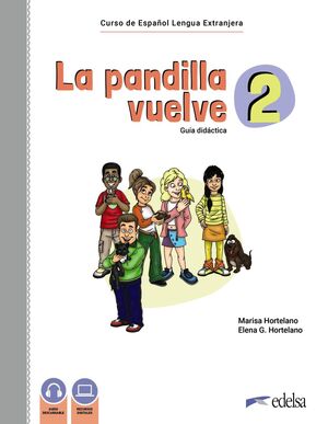 LA PANDILLA VUELVE 2 GUÍA DIDÁCTICA DIGITAL  (LICENCIA)