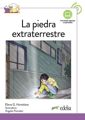 LA PIEDRA EXTRATERRESTRE. NUEVA EDICIÓN. LIBRO DE CLASE DIGITAL