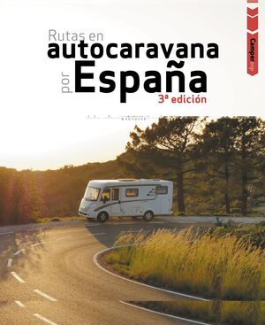 RUTAS EN AUTOCARAVANA POR ESPAÑA