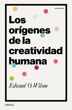 LOS ORÍGENES DE LA CREATIVIDAD HUMANA