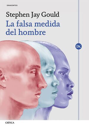 LA FALSA MEDIDA DEL HOMBRE